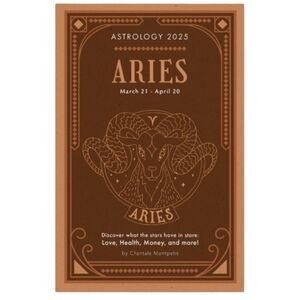Astrology Anual Guide 2025 Aries Love, Health, Money Horoscope Paperback Book